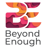 Beyond Enough