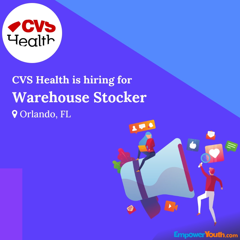 CVS Health is hiring for Warehouse Stocker Empower Youth